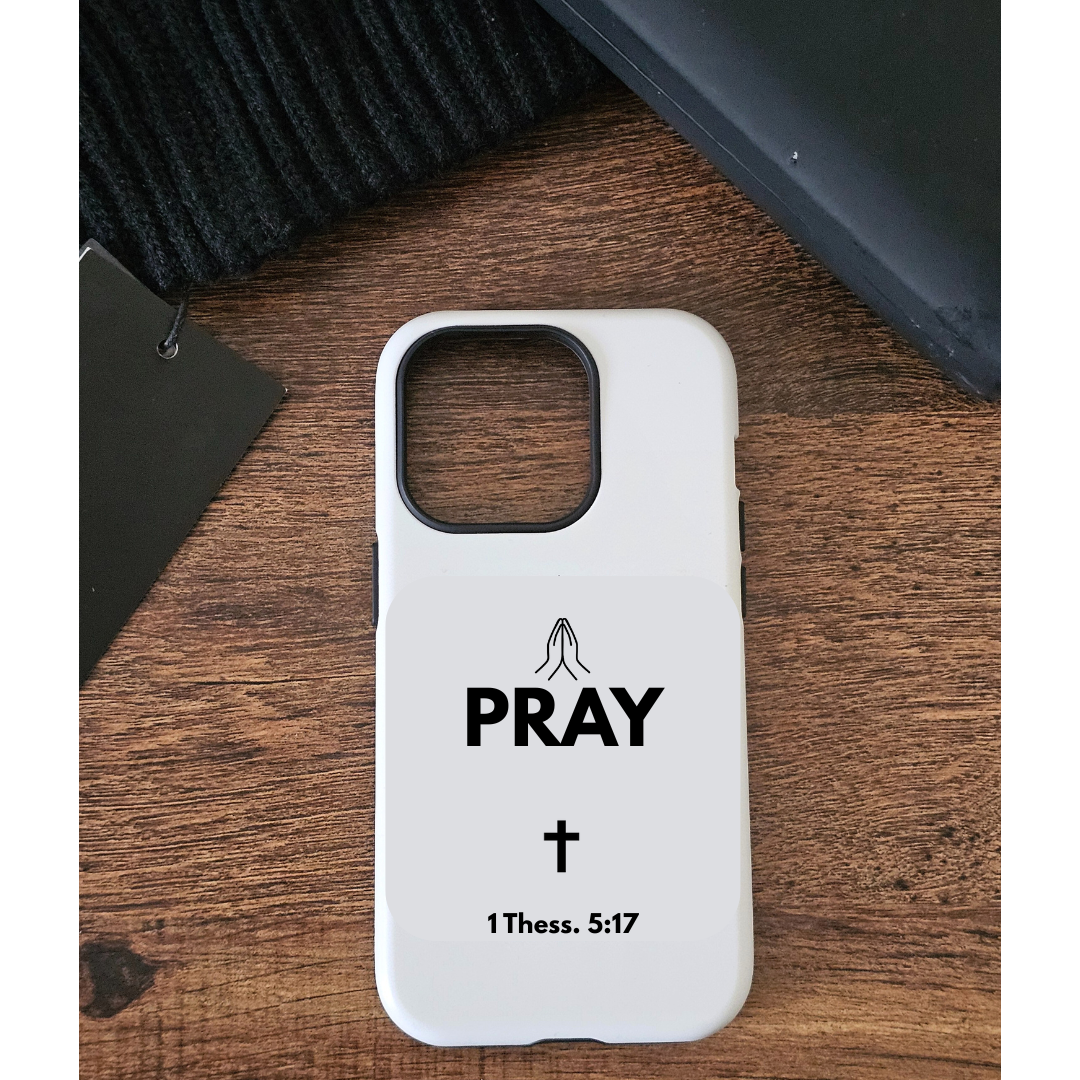 Pray Phone Case
