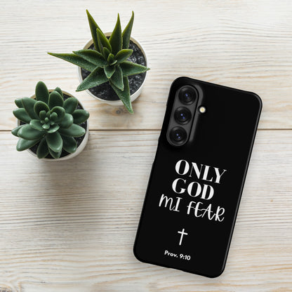 ONLY GOD MI FEAR Phone Case